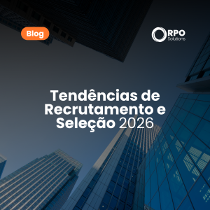 Tendências de Recrutamento 2026